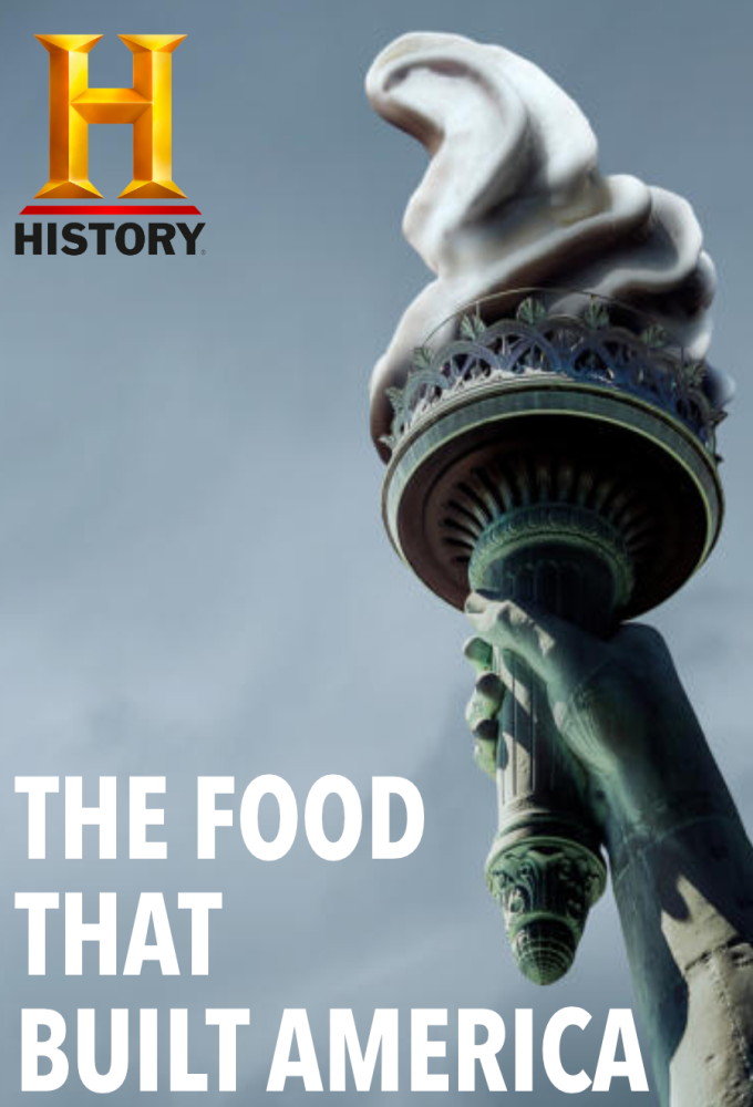 The Food That Built America [513868] (A1767400894) [[Shows]] --Plex--